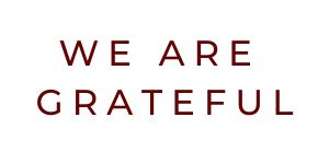 We are grateful